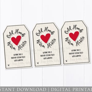 May include: Three printable gift tags with a burlap background. Each tag features a red heart with the text "Cold Hands Warm Hearts" and the message "Wishing you a holiday season filled with warmth!"