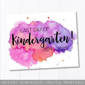 Last Day of School Sign, Kindergarten, Watercolor, Last Day Sign, Pink Purple, Cute Girl, Back to School Sign, 8x10 DIGITAL Printable JPEG