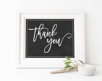 Dank u afdrukbare schoolbord teken - bruiloft teken - digitale afdrukbare - dank u teken - bruiloft dank u - 8 "x 10" DIY print thuis