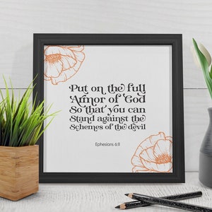 Ephesians 6:11 Framed Canvas | Scripture Decor | Christian Wall Art | Bible Verse Wall Art