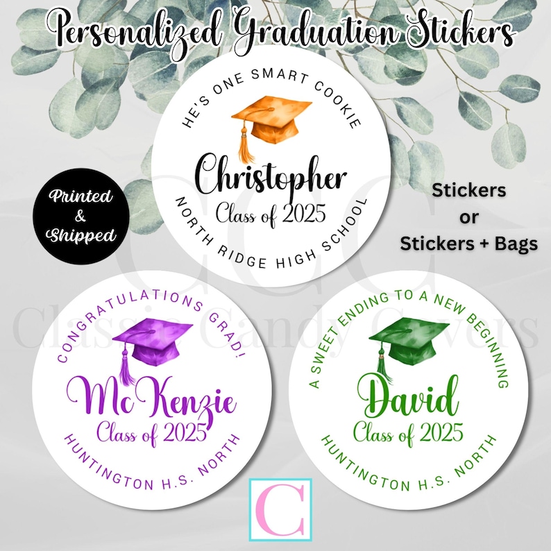 Graduation Stickers, A Sweet Ending to a New Beginning, Thank you stickers, One Smart Cookie Stickers, Grad Party Favors, Grad Favor Treat Bags, Candy Labels, Popcorn Stickers, Cupcake Toppers, Envelope Seals, Class of 2025