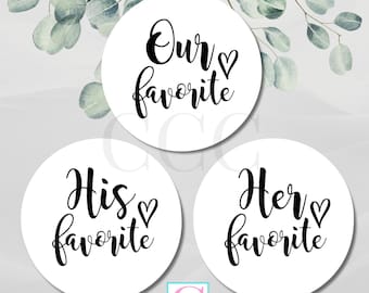 His Her Our Favorite Stickers + Bags - Glossy Wedding Favor Stickers - Thank You Party Favor Goodie Treat Bag Stickers Labels for Candy