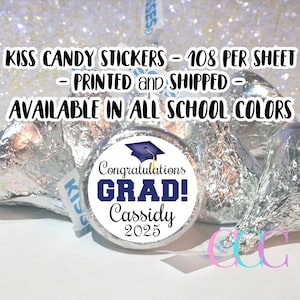 2025 Graduation Chocolate Candy Stickers for Hershey Kisses® | Personalized Graduation Party Favor & Decorations | Congratulations GRAD Kiss