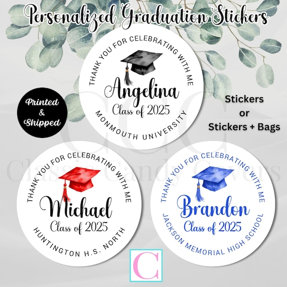 Graduation Stickers or Stickers + Bags, Grad Party Favors Thank Yous, Treat Bags, Candy Bags, Cookie Bags, Class of 2026 - All School Colors