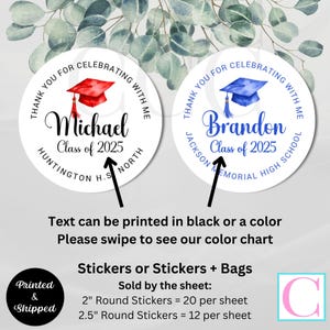 Graduation Stickers, A Sweet Ending to a New Beginning, Thank you stickers, One Smart Cookie Stickers, Grad Party Favors, Grad Favor Treat Bags, Candy Labels, Popcorn Stickers, Cupcake Toppers, Envelope Seals, Class of 2025
