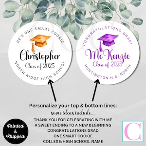 Graduation Stickers, A Sweet Ending to a New Beginning, Thank you stickers, One Smart Cookie Stickers, Grad Party Favors, Grad Favor Treat Bags, Candy Labels, Popcorn Stickers, Cupcake Toppers, Envelope Seals, Class of 2025