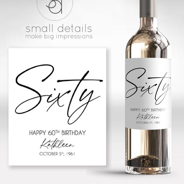 SIXTY - 60th Birthday Wine Label - Personalized Birthday Label - Birthday Gift for Women