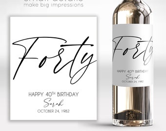 FORTY - 40th Birthday Wine Label - Personalized Birthday Label - Birthday Gift for Women