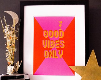 Good Vibes Only | Lyric A5/ A4/ A3 Print | Illustrated Music Art Quote Print | Colourful Quote Print | Positive Wall Art