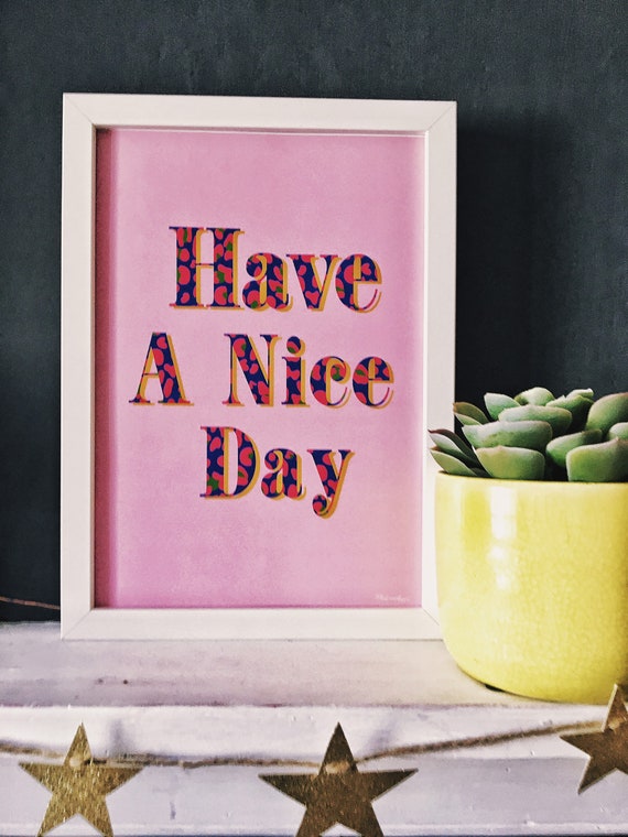 Have A Nice Day Lyrics Print Stereophonics Inspired Music 