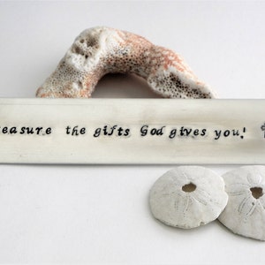 Bookmark &quot;Treasure the gifts God gives you&quot; Hand stamped aluminum,leather,prayer,inspiration,hope,journey,faith, confirmation, graduation