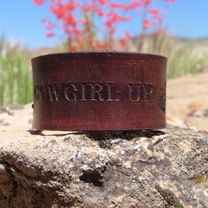 brown leather cuff/cowgirl up cuff/leather bracelet/womans bracelet/girls bracelet/southwestern cuff/embossed leather cuff/C885