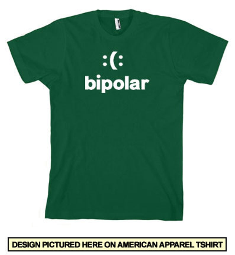 bipolar t shirt funny