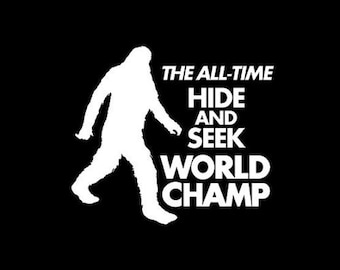 KOSZULKA BIGFOOT Koszulka z nadrukiem Hide And Seek World Champ Koszulka Sasquatch Męska Damska Dziecięca (dostępna również na bluzach z okrągłym dekoltem i bluzach z kapturem) SM-5XL
