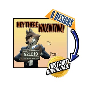 May include: A printable Valentine's Day card featuring a cartoon wolf in a police uniform holding a mugshot with the number 921019. The card says "Hey there Valentine!" and has a blue arrow pointing to the text "Instant Download!"
