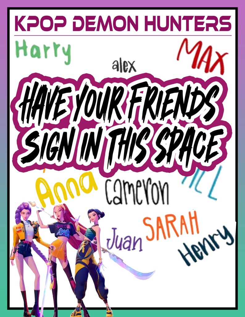 KPOP. Demon. Hunters Party Sheet; Memory Page; Signature Page ...