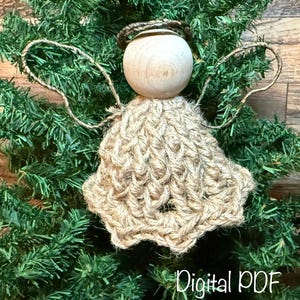 May include: A handmade angel decoration with a wooden head, jute halo, and jute wings and dress. The angel is displayed on a green Christmas tree. The words "Digital PDF" are at the bottom.