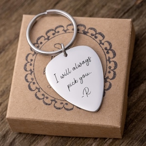 Guitar Pick Keychain, Personalized Gift For Guitarist, Custom Gift For Musician, Gift For Music Lover, Men, I Will Always Pick You, C.2