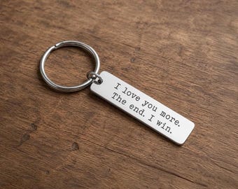 I Love You More Keychain Gift for Partner, Personalized Birthday or Anniversary Gift for Boyfriend or Girlfriend, S-111
