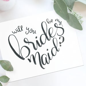 Will You Be My Bridesmaid Card Will You Be My Maid of Honor Matron of Honor Bridesmaid Proposal Card Hand Lettered Printable card image 1