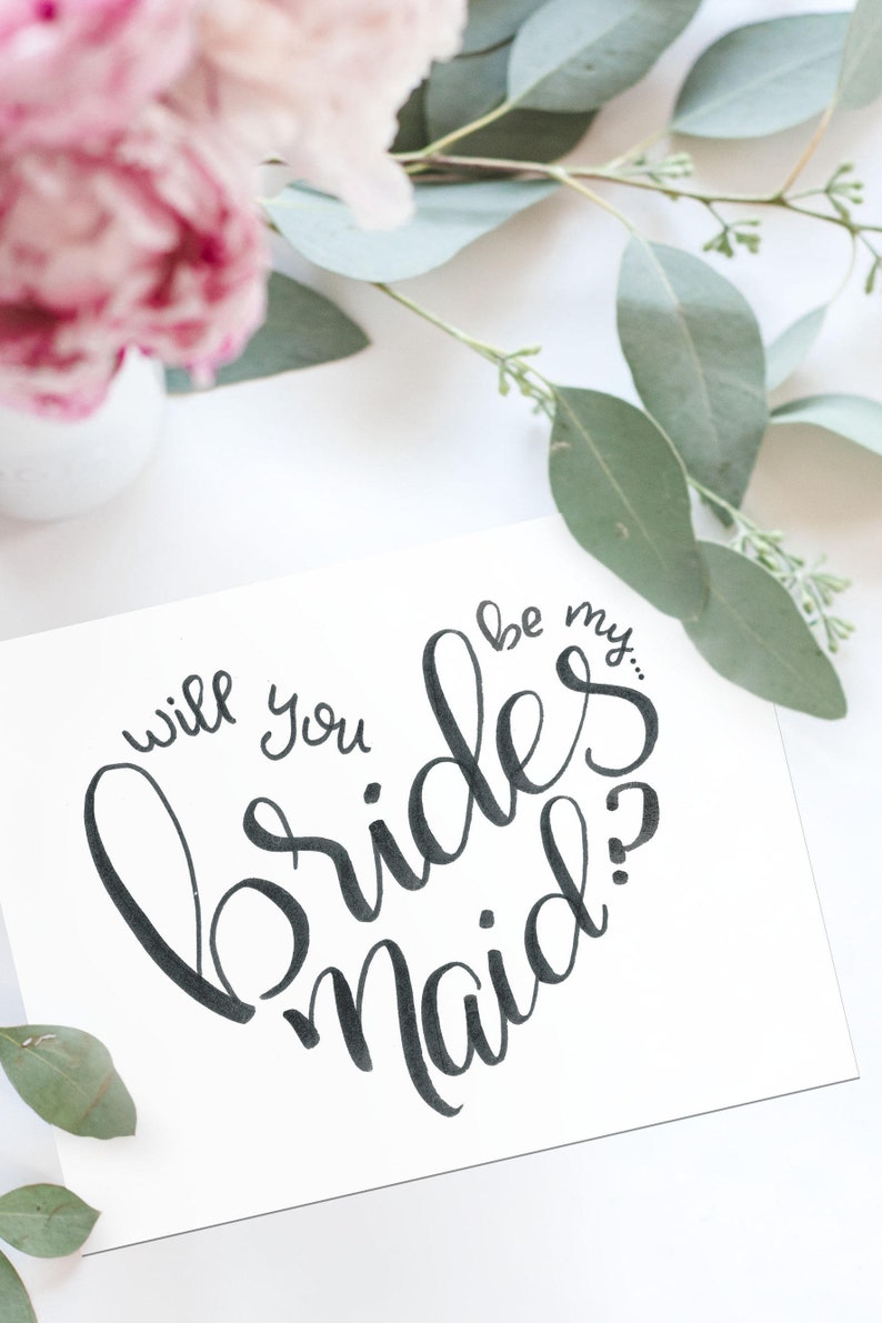Will You Be My Bridesmaid Card Will You Be My Maid of Honor Matron of Honor Bridesmaid Proposal Card Hand Lettered Printable card image 1