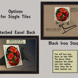 The image is a collage of three images, each showcasing different options for single tiles. The first image displays an attached easel back, the second image shows a black iron stand, and the third image features a framed artwork of red flowers.