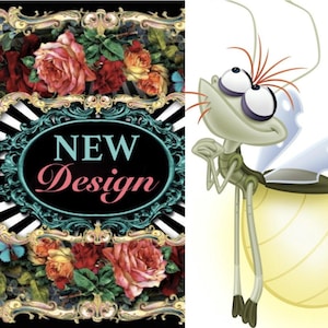 May include: A graphic featuring a cartoon firefly with large eyes and a glowing abdomen next to a black oval frame containing the text NEW Design. The frame is surrounded by an ornate gold border and a background of red, pink, and yellow roses.