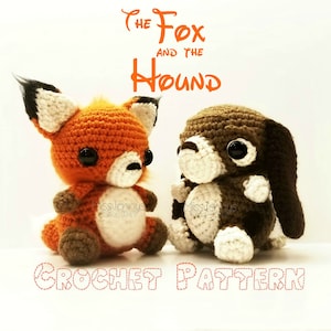 Crochet The Fox and The Hound Patterns  - PATTERNS ONLY  (Inspired / Fan Made)