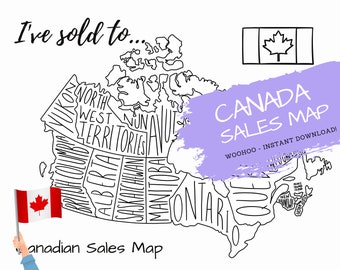 May include: A black and white outline map of Canada with each province and territory labeled. The map is on a white background with a purple paint splatter and the text "Canada Sales Map" in white. The text "Woohoo - Instant Download!" is also included in white.