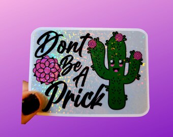 Não seja um cacto de picada adesivo holográfico de vinil para laptops e garrafas de água frete grátis