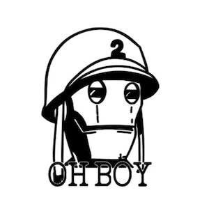 May include: Black and white illustration of a robot wearing a helmet with the number "2" on it. The robot has large eyes and a mouth that is covered by a mask. The text "OH BOY" is below the robot.