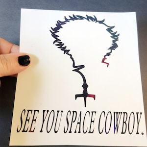 DECALCOMANIA IN VINILE See You Space Cowboy, Spike Spiegel Cowboy Bebop Decal per computer portatili, finestrini auto, bicchieri, ecc. Spedizione gratuita negli Stati Uniti