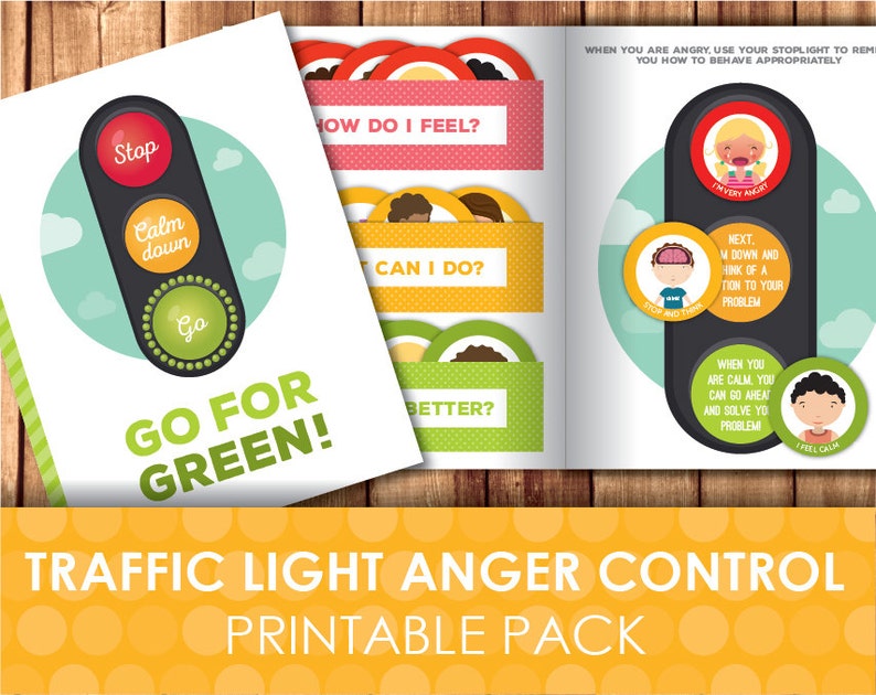 May include: A printable pack for anger management featuring a traffic light with red, yellow, and green lights. The text "Go for Green!" is on the left side of the image. The right side of the image shows a traffic light with three circles. The top circle is red and says "I'm very angry". The middle circle is gray and says "Stop and think". The bottom circle is green and says "I feel calm".