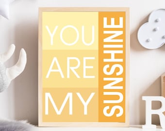 You are my sunshine wall art - Nursery decor - Neutral nursery prints - Sunshine print - Kids wall art - Yellow nursery decor -  H2275