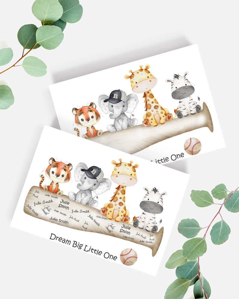 May include: A watercolor illustration of a baseball bat with a tiger, elephant, giraffe, and zebra sitting on it. The bat is decorated with the words "Dream Big Little One" and the year "2023".