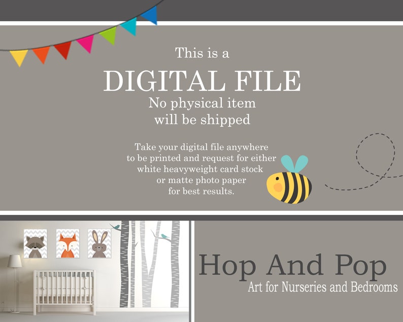 May include: Digital file download for printable nursery art featuring a woodland animal theme with a raccoon, fox, and rabbit. The text "Hop And Pop Art for Nurseries and Bedrooms" is at the bottom of the image.