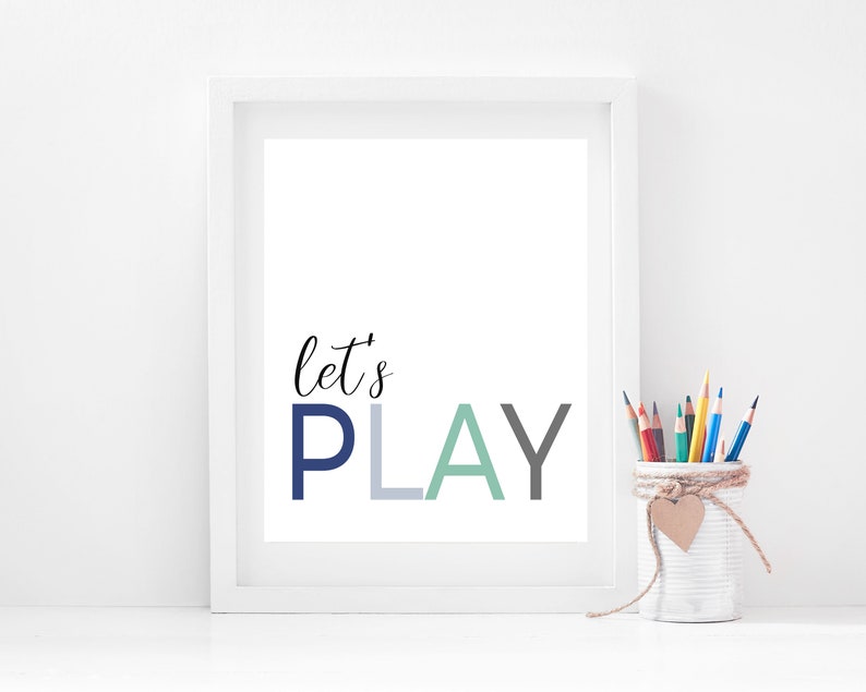Lets Play Print Playroom Wall Art Playroom Prints Etsy