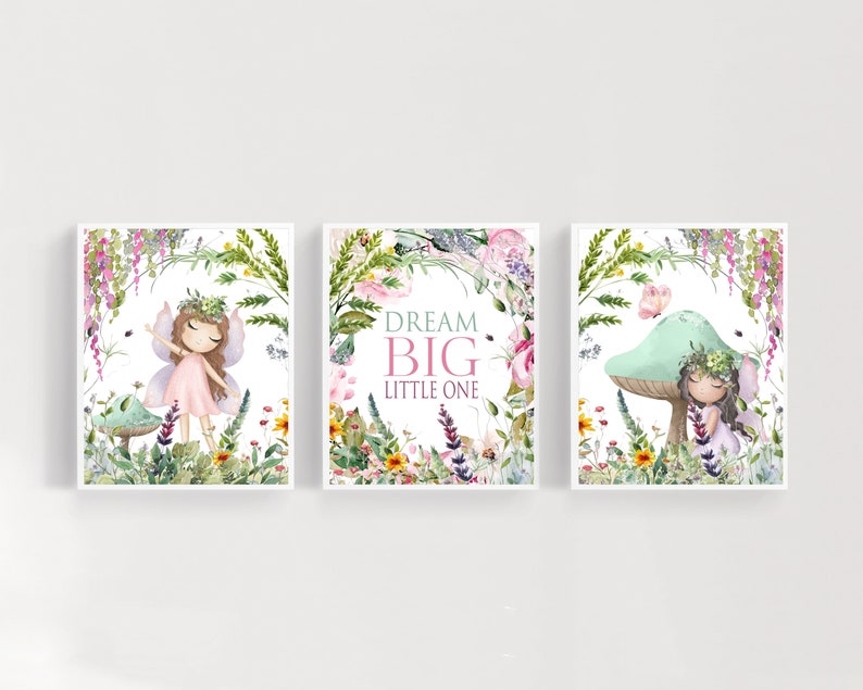 May include: Three watercolor prints featuring a fairy in a pink dress and a green mushroom. The middle print has the text "Dream Big Little One".