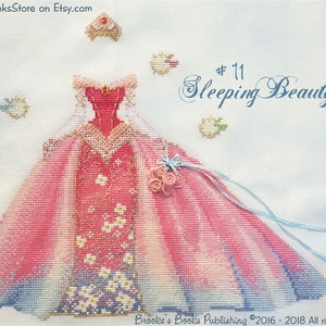 Brooke's Books #11 Sleeping Beauty - Fairy Tale Princess Dress Up - Cross Stitch Chart HARD COPY