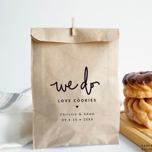 We Do Love Cookies Wedding Favor Bags, Love and Cookies Treat Bags, Wedding Party Favor Bags