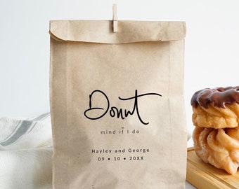 Donut Favor Bags - Donut Mind if I Do - Personalized Wedding Favor Paper Kraft Bag, Party favor bag, Thank you bag, Cookie Bags