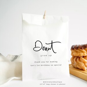 Donut Grow Up - Personalized Birthday Favor Bags - Grease-Resistant Food Safe Donut Bags