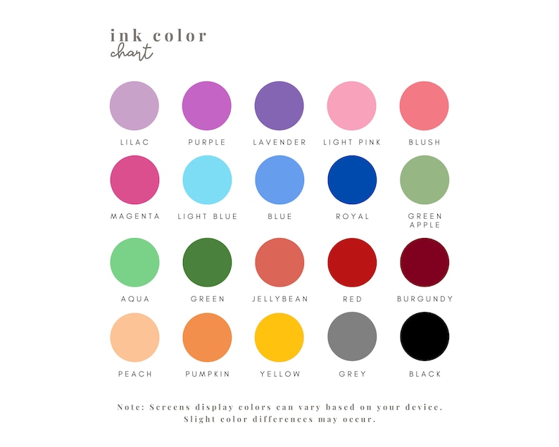 May include: A color chart with 15 different ink colors, including lilac, purple, lavender, light pink, blush, magenta, light blue, blue, royal, green apple, aqua, green, jellybean, red, burgundy, peach, pumpkin, yellow, grey, and black.