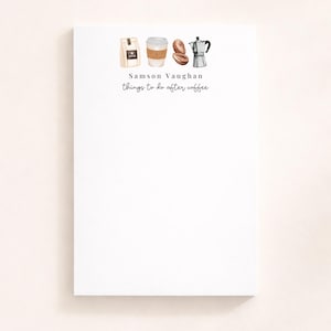 Personalized Coffee Lover Notepad, Coffee Lover Gift, But First Coffee Stationery, Things To Do After Coffee