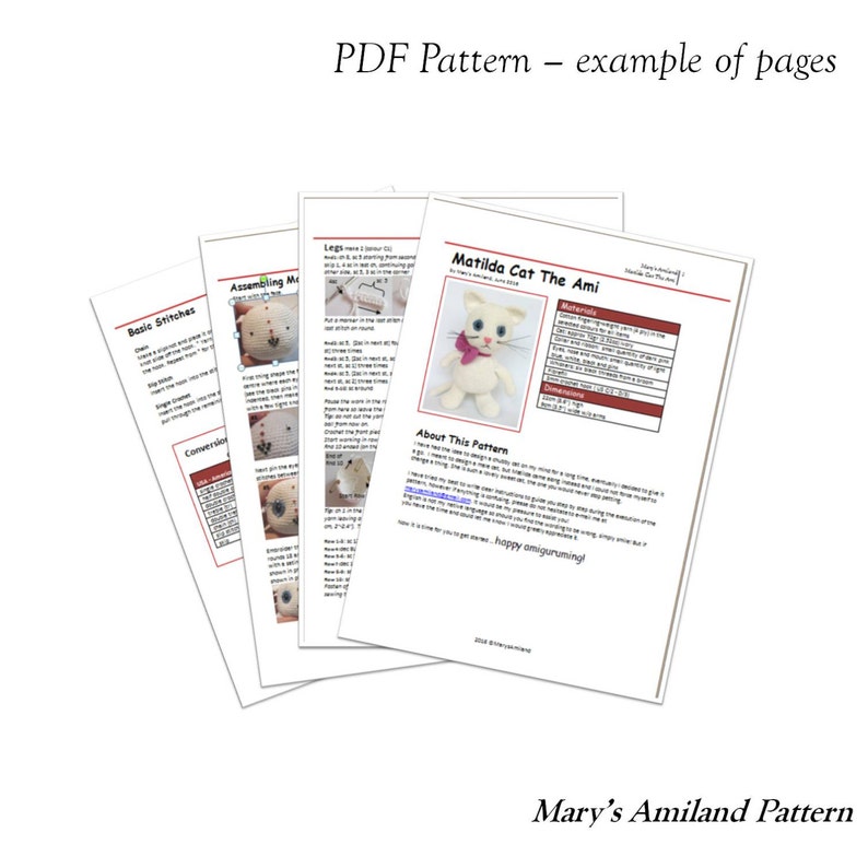May include: A PDF pattern for crocheting a white amigurumi cat named Matilda. The pattern includes instructions for basic stitches, assembling the cat, and details about the project. The pattern is titled "Matilda Cat The Ami" and is by Mary's Amiland Pattern.