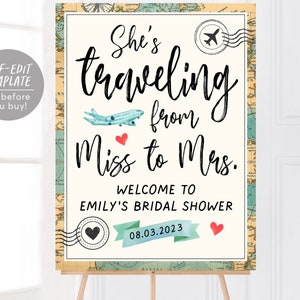 Bridal Shower She's Traveling from Miss to Mrs Printable Welcome Sign Editable Template, Vintage Travel Theme Destination Wedding Poster