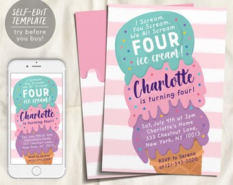 May include: A pink and white striped invitation with a colorful ice cream cone graphic. The text reads "I Scream. You Scream. We All Scream FOUR ice cream! Charlotte is turning four! Sat, July 4th at 2pm Charlotte's Home 333 Chestnut Lane, New York, NY 10013 RSVP to Serena at 121-345-0000".