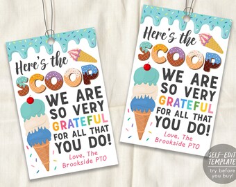 Ice Cream Thank You Gift Tags Editable Template, Here's The Scoop Teacher PTO PTA Staff Nurse School Employee Appreciation Week Favor Tag