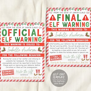 Puede incluir: Dos tarjetas rectangulares imprimibles con bordes a rayas rojas y blancas. La tarjeta izquierda dice Official Elf Warning y la derecha Final Elf Warning. Ambas incluyen texto From the desk of Santa Claus, espacio para un nombre, descripciones de comportamiento y una línea de firma para Winter the Elf.
