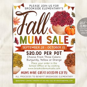 May include: A flyer for Brookside Elementary's Fall Mum Sale featuring illustrations of burgundy, yellow, and orange chrysanthemums in pots and a pumpkin. The text includes event dates, pricing, ordering instructions, and contact details.